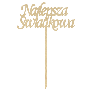 KLON TOPPER NAJLEPSZA ŚWIADKOWA PODZIĘKOWANIE DO KWIATÓW ŚLUB WESELE TOPER DEKOR