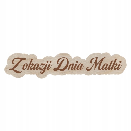 NAPIS-DZIEN-MATKI-MAMY-15X3-CM-GRAWEROWANY-DECOUPAGE-DECOR-DIY.jpg