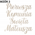 PIERWSZA-KOMUNIA-SWIETA-NAPIS-PERSONALIZOWANY-Z-IMIENIEM-PAMIATKA-PREZENT-Kolor-dominujacy-brazowy.jpg